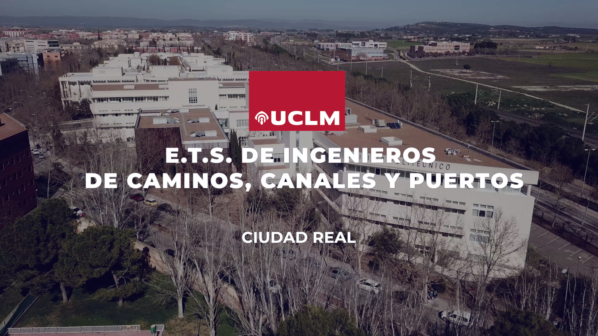 E.T.S. de Ingeniería de Caminos, Canales y Puertos de Ciudad Real