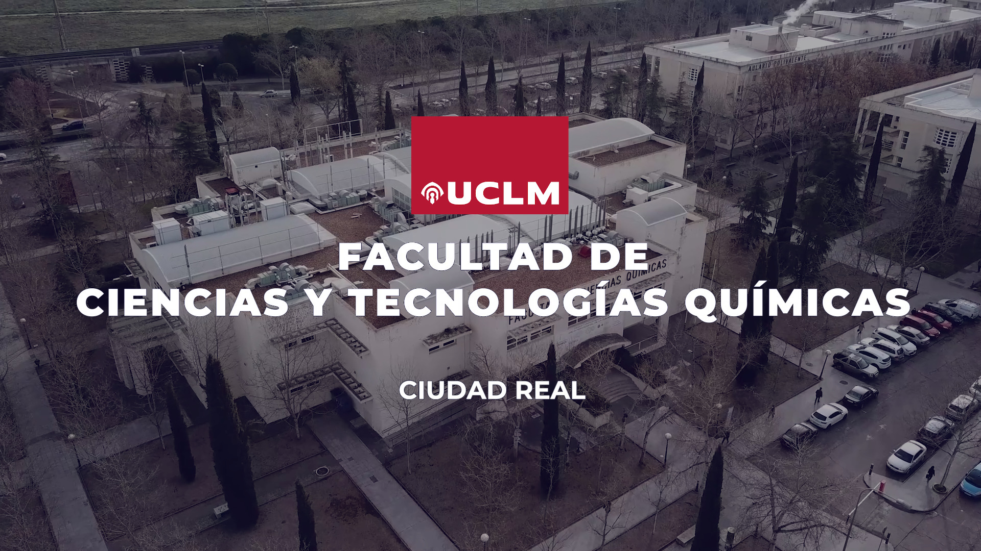 Facultad de Ciencias y Tecnologías Químicas de Ciudad Real