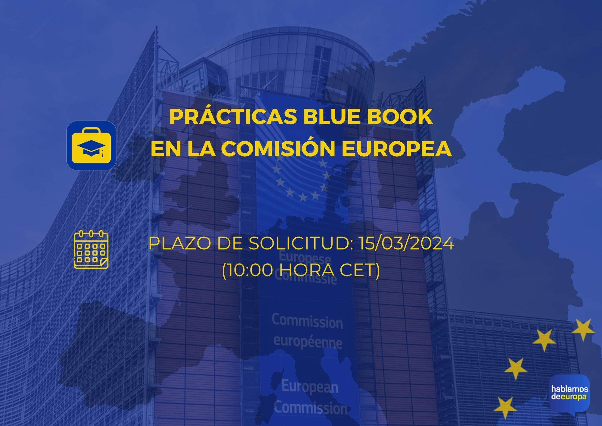 Prcticas Blue Book en la Comisin Europea - Hablamos de Europa