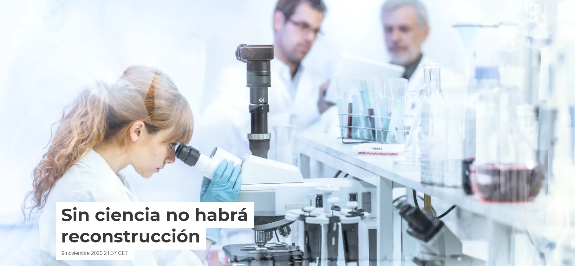 Sin ciencia no habrá reconstrucción, por